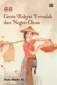 88 Rakyat Terindah Dari Negeri China