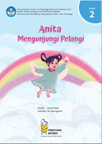Anita Mengunjungi Pelangi