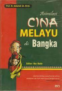 Image of Asimilasi Cina Melayu Di Bangka