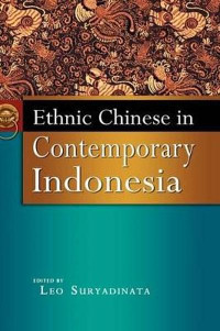 Ethnic Chinese In Contemporary Indonesia