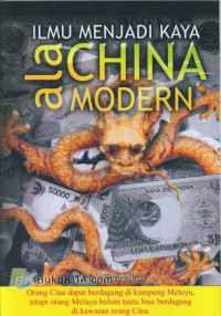 Ilmu Menjadi Kaya Ala China Modern