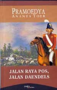 Jalan Raya Pos, Jalan Raya Deandels
