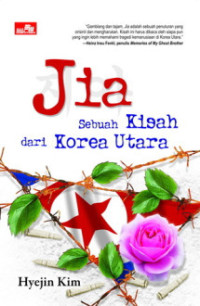 Image of Jia: sebuah kisah dari korea utara