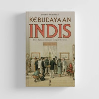 Image of Kebudayaan Indis: dari jaman kompeni sampai revolusi