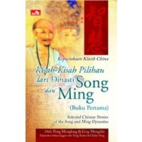 Image of Kisah-Kisah Pilihan Dari Dinasti Song dan Ming (buku pertama)