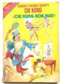 Kisah Padri Sakti : Chi Kung (chi kung hok hud)