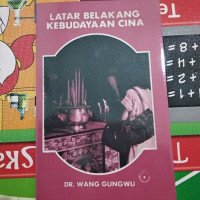Latar Belakang Kebudayaan Cina