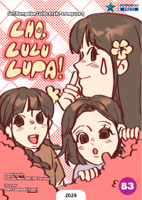 Lho, Lulu Lupa!