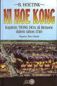 Image of Ni Hoe Kong: kapiten tiong hoa di betawie dalem tahon 1740