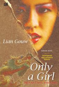 Image of Only A Girl : menantang pheonix