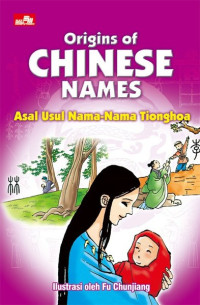 Origins Of Chinese Names : asal usul nama-nama tionghoa