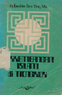 Perkembangan Islam Di Tiongkok