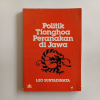 Image of Politik Tionghoa Pernakan Di Jawa