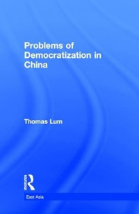 Problems Of Democratiztion In China