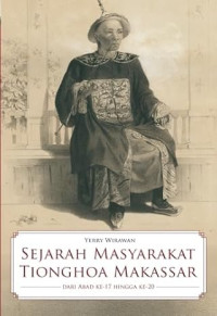 Sejarah Masyarakat Tionghoa Makasar