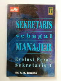 Image of Sekertaris Sebagai Manajer : evolusi peran sekertaris 1