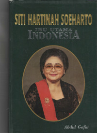 Image of Siti Hartinah Soeharto: ibu utama indonesia