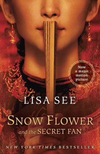 Snow Flower: and the secret fan