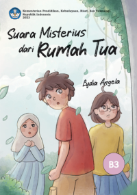 Suara Misterius Dari Rumah Tua
