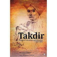 Takdir : riwayat pangeran diponogoro (1785-1855)