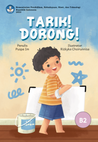 Tarik! Dorong!