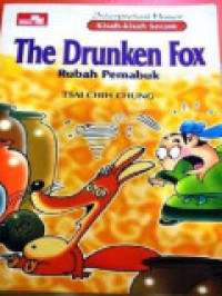 The Drunken Fox; rubah pemabuk