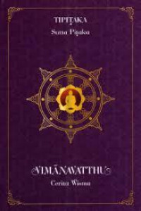 Tipitaka : suta pitaka : vimanavatthu : cerita wisma
