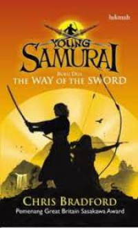Image of Young Samurai : buku dua : the way of the sword